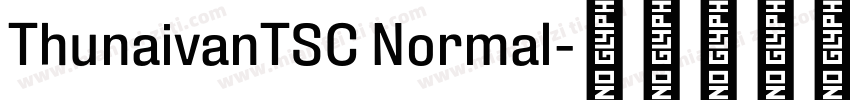 ThunaivanTSC Normal字体转换
